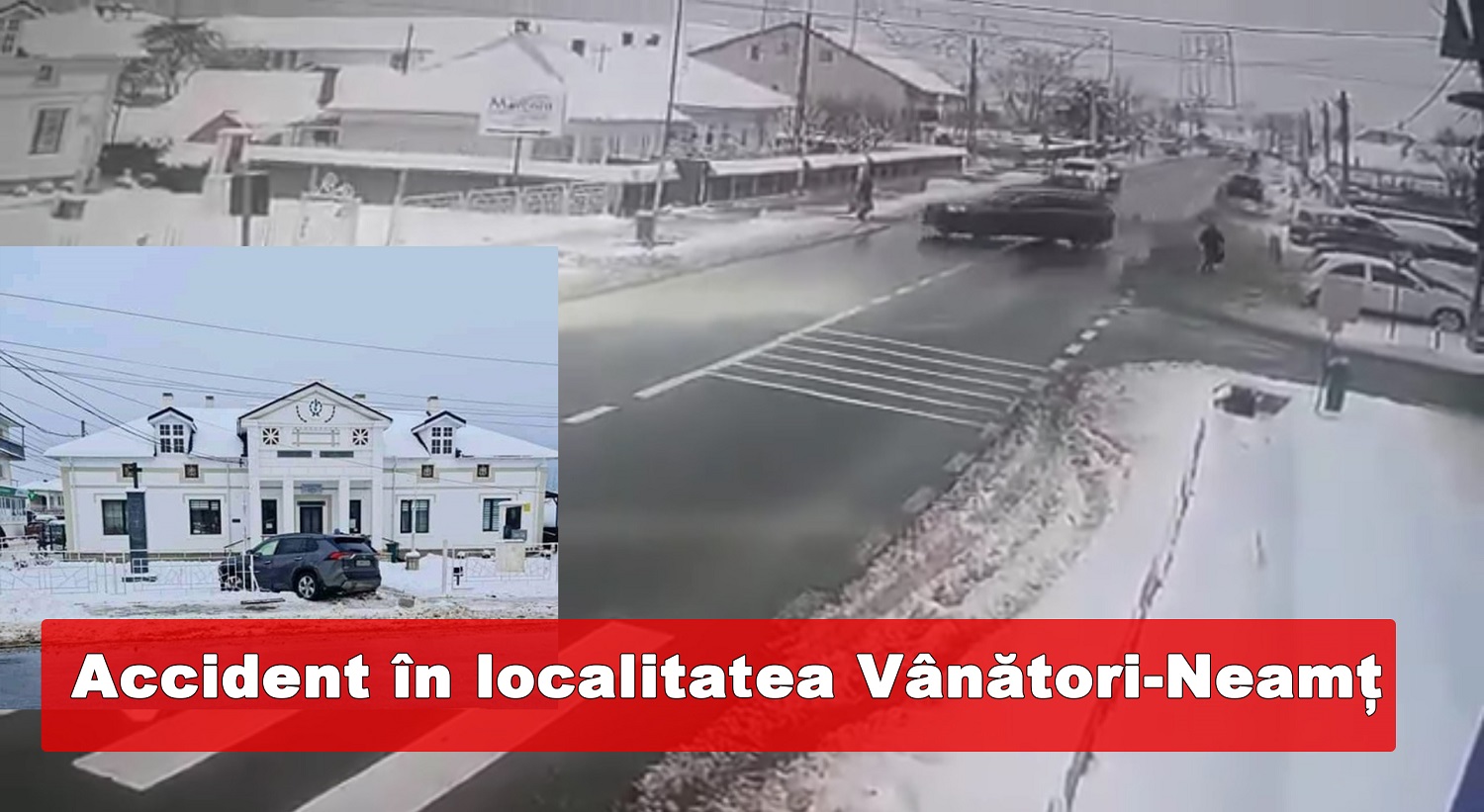 accident în localitatea Vânători-Neamț
